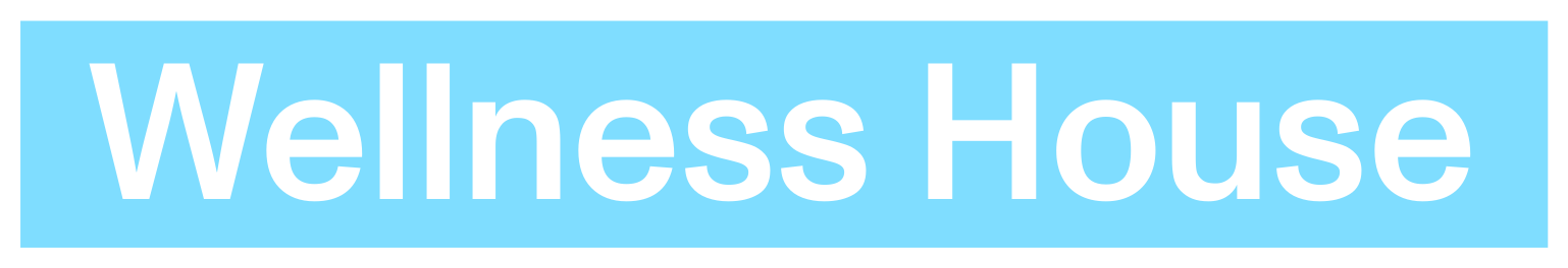 Wellness House